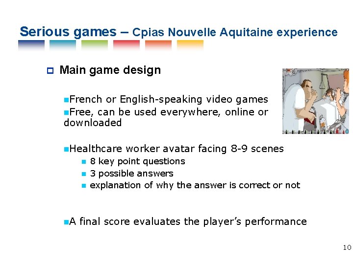 Serious games – Cpias Nouvelle Aquitaine experience Main game design French or English-speaking video