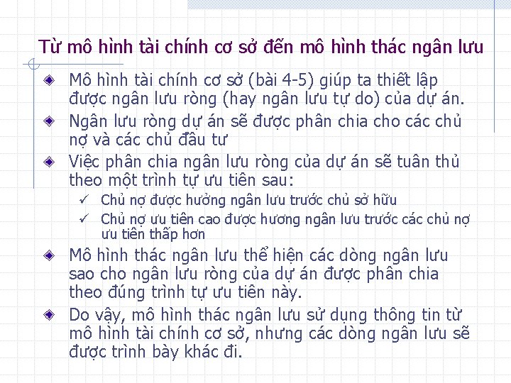 Từ mô hình tài chính cơ sở đến mô hình thác ngân lưu Mô