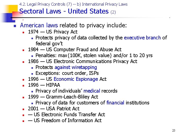 4. 2. Legal Privacy Controls (7) -- b) International Privacy Laws Sectoral Laws -