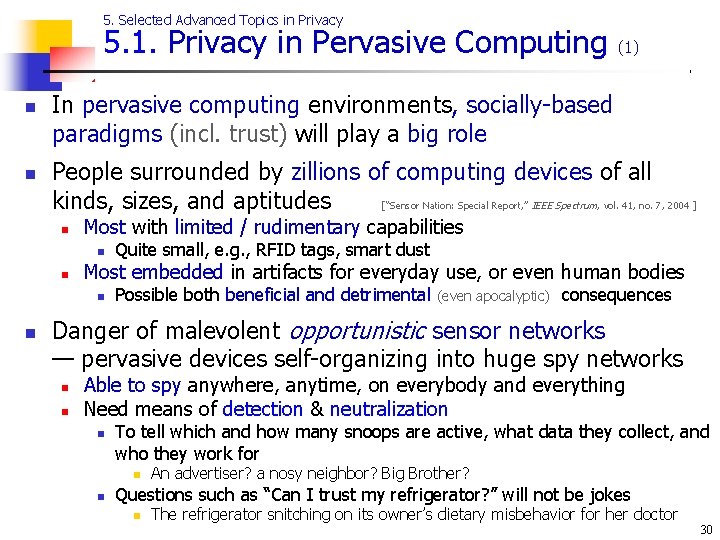 5. Selected Advanced Topics in Privacy 5. 1. Privacy in Pervasive Computing n n