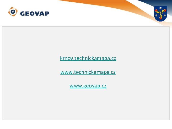 krnov. technickamapa. cz www. geovap. cz 