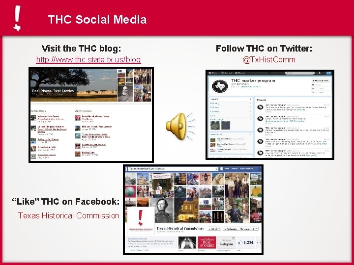 THC Social Media Visit the THC blog: http: //www. thc. state. tx. us/blog “Like”