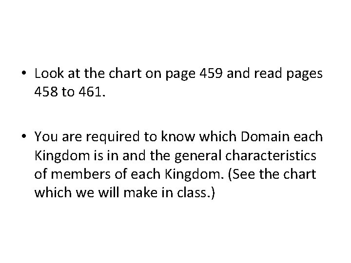  • Look at the chart on page 459 and read pages 458 to