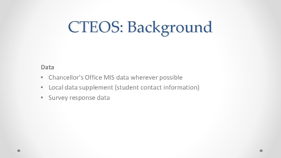 CTEOS The California Community Colleges Career Technical Education