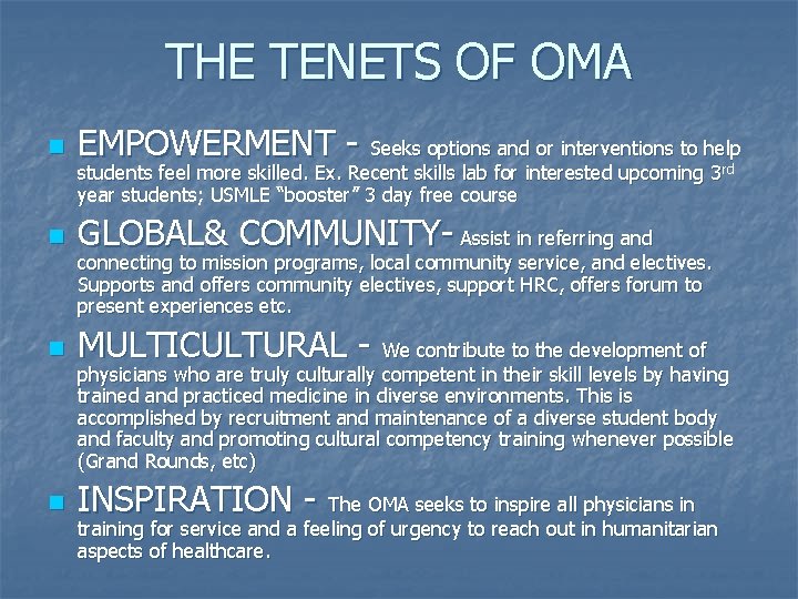 THE TENETS OF OMA n EMPOWERMENT - Seeks options and or interventions to help