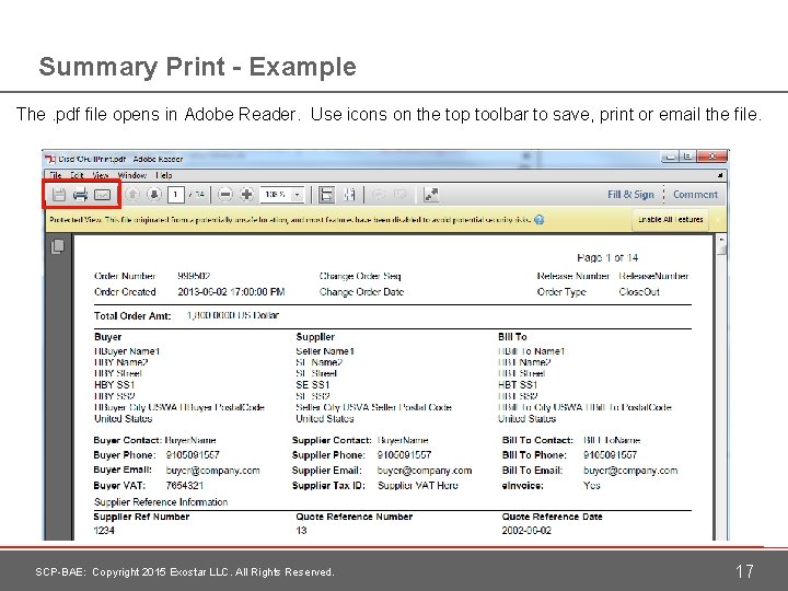 Summary Print - Example The. pdf file opens in Adobe Reader. Use icons on