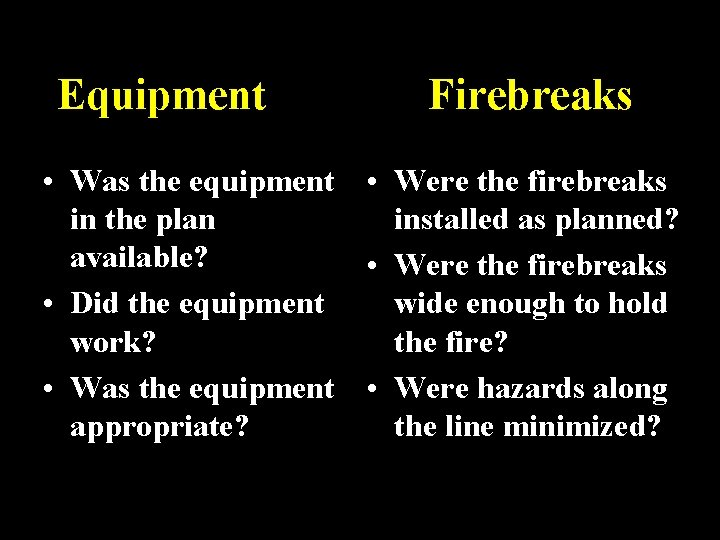 Evaluating the Burn Belize Fire Workshop Rio Bravo