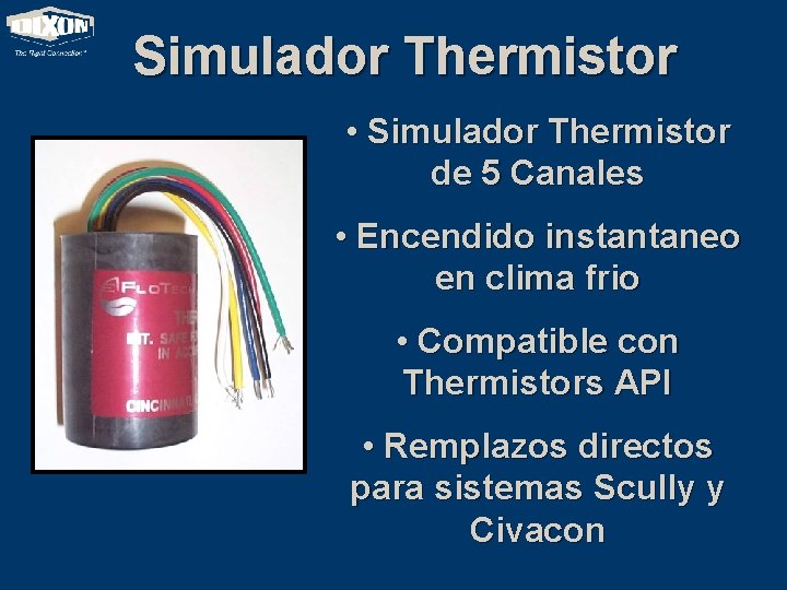 Simulador Thermistor • Simulador Thermistor de 5 Canales • Encendido instantaneo en clima frio