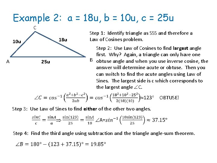 Example 2: a = 18 u, b = 10 u, c = 25 u