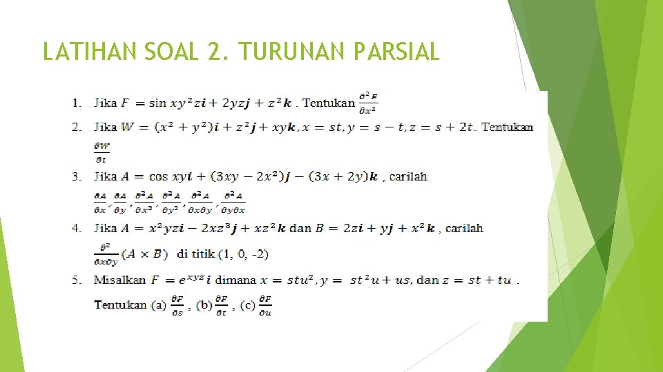 LATIHAN SOAL 2. TURUNAN PARSIAL 