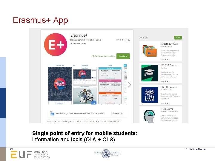 Erasmus+ App Single point of entry for mobile students: information and tools (OLA +
