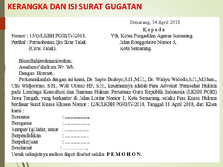 KERANGKA DAN ISI SURAT GUGATAN Semarang, 14 April 2018 