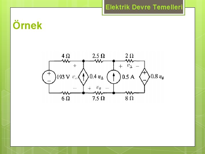 Elektrik Devre Temelleri Örnek 