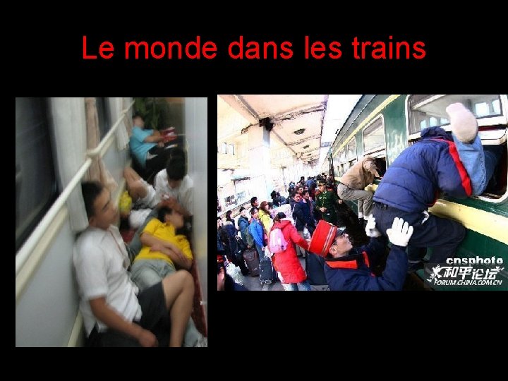 Le monde dans les trains 
