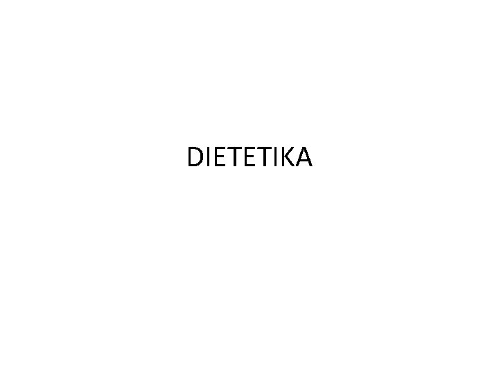 DIETETIKA 