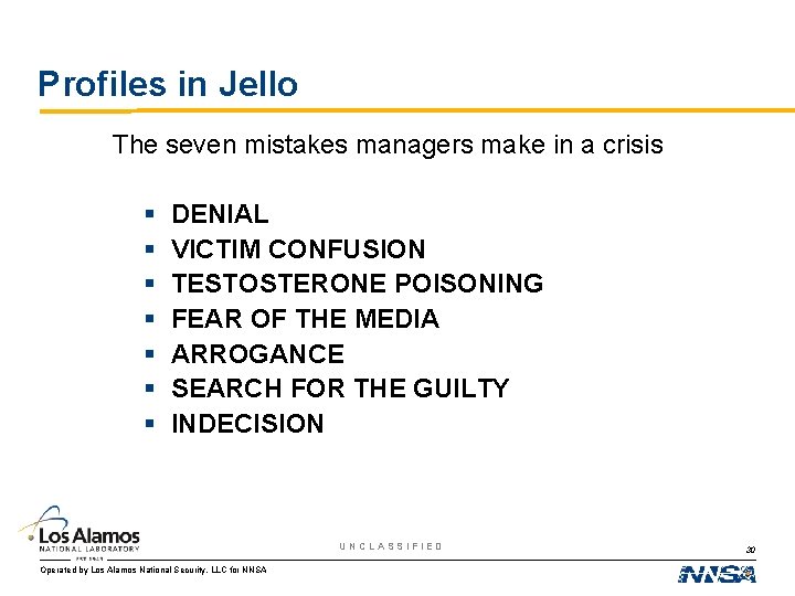 Profiles in Jello The seven mistakes managers make in a crisis § § §