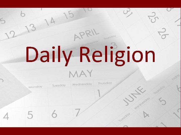 Daily Religion 