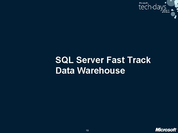 SQL Server Fast Track Data Warehouse 19 