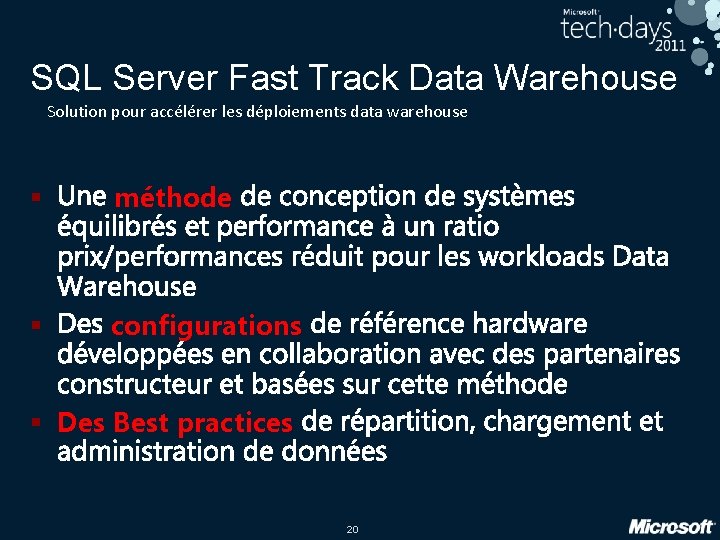 SQL Server Fast Track Data Warehouse Solution pour accélérer les déploiements data warehouse §