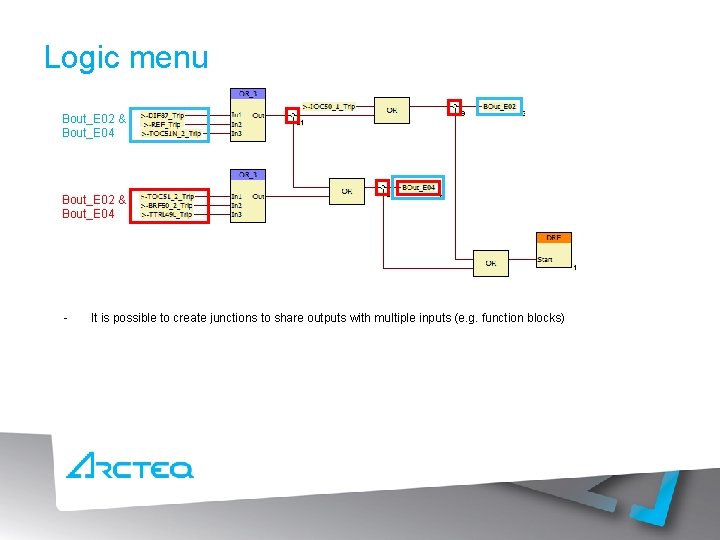 Logic menu Bout_E 02 & Bout_E 04 - It is possible to create junctions