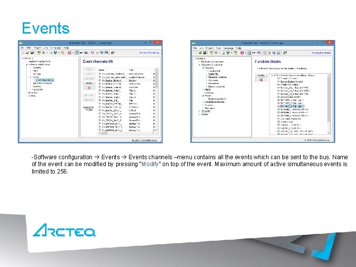 Events -Software configuration Events channels –menu contains all the events which can be sent