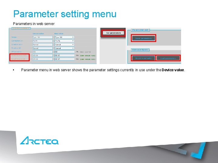 Parameter setting menu Parameters in web server • • • Parameter menu in web