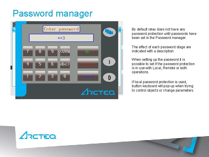 Password manager By default relay does not have any password protection until passwords have
