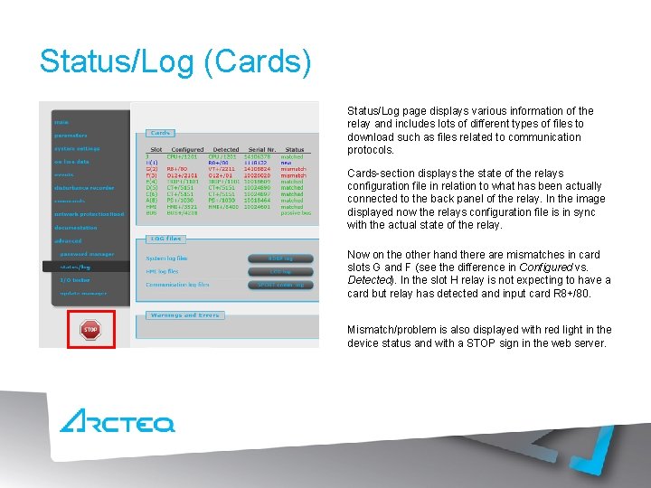 Status/Log (Cards) Status/Log page displays various information of the relay and includes lots of