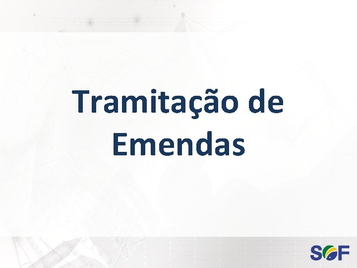 Tramitação de Emendas 