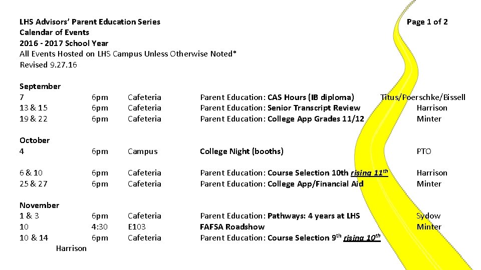 LHS Advisors’ Parent Education Series Calendar of Events 2016 - 2017 School Year All