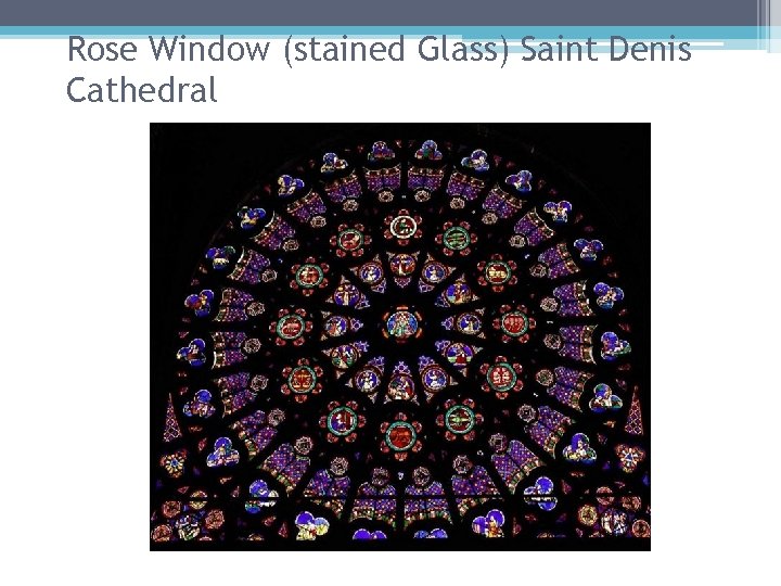 Rose Window (stained Glass) Saint Denis Cathedral 