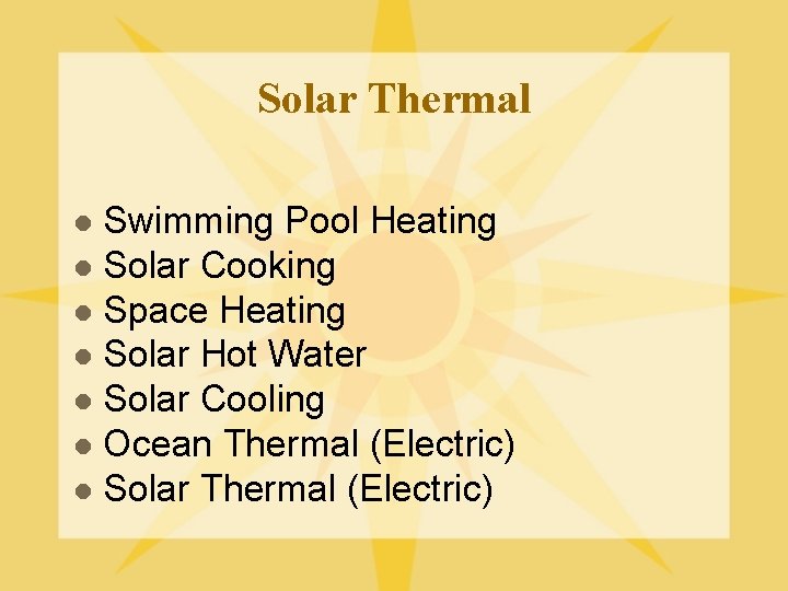 Solar Thermal Swimming Pool Heating l Solar Cooking l Space Heating l Solar Hot