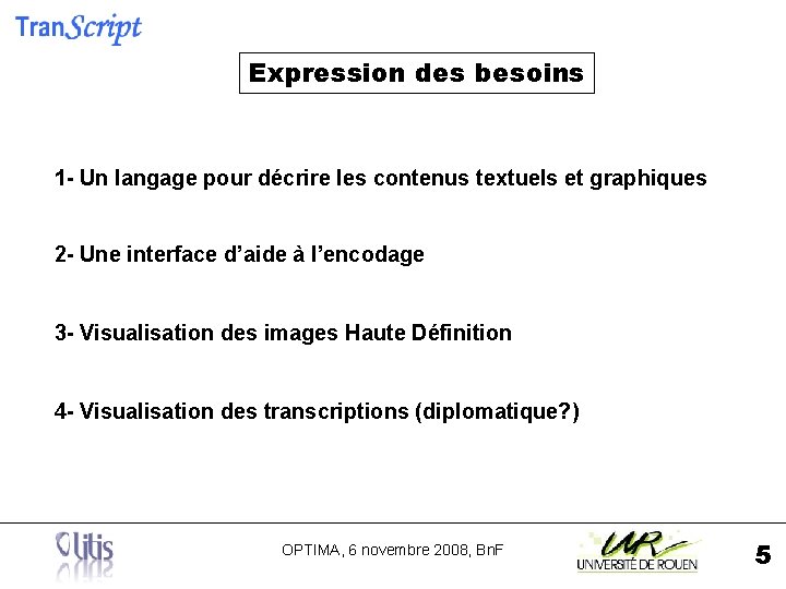 Expression des besoins 1 - Un langage pour décrire les contenus textuels et graphiques
