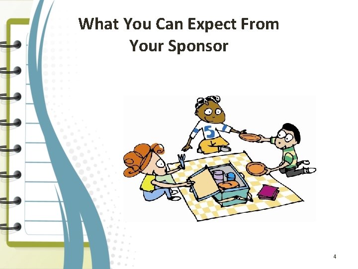 What You Can Expect From Your Sponsor 4 