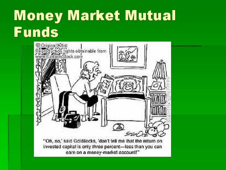 Money Market Mutual Funds 