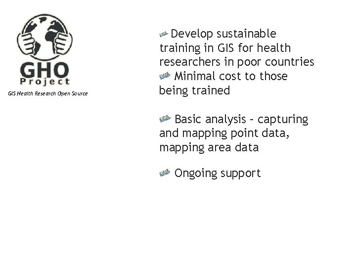 GIS Health Research Open Source Develop sustainable training in GIS for health researchers in