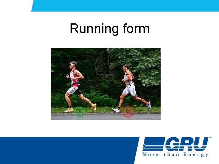 Running form Running form