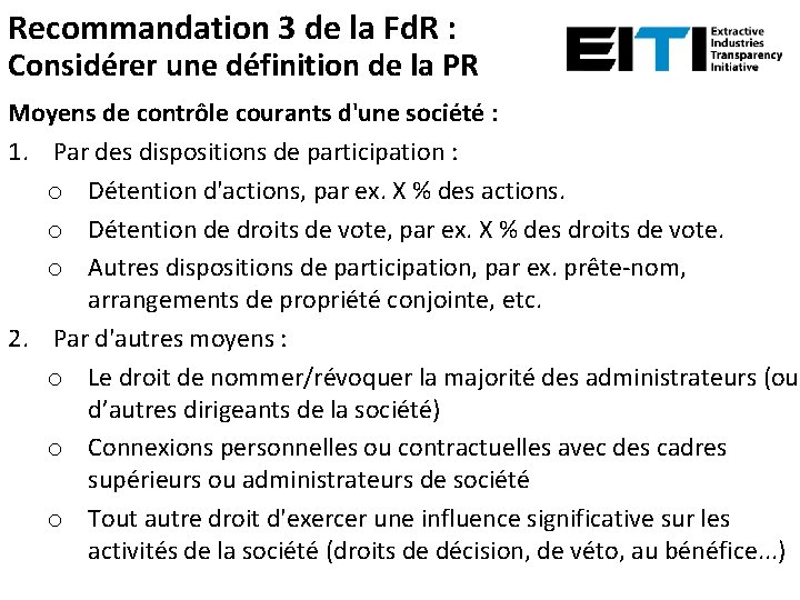 Recommandation 3 de la Fd. R : Considérer une définition de la PR Moyens