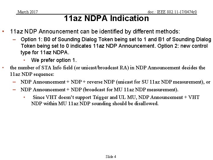 March 2017 doc. : IEEE 802. 11 -17/0474 r 0 11 az NDPA Indication