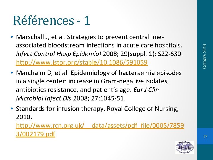  • Marschall J, et al. Strategies to prevent central lineassociated bloodstream infections in