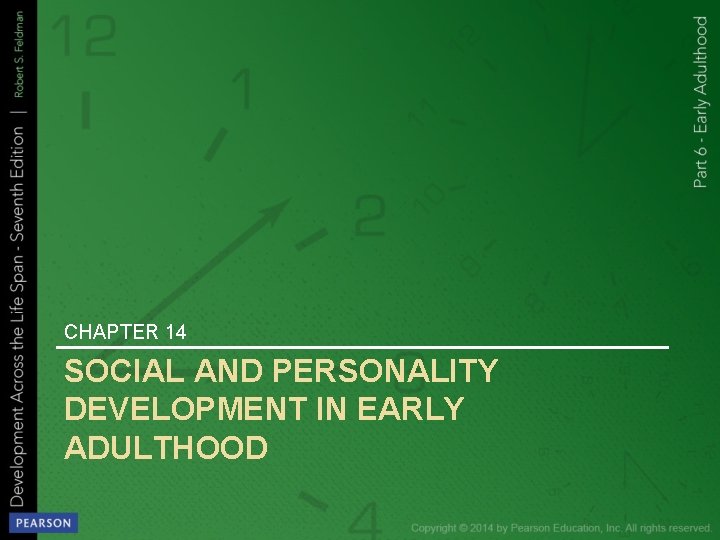 CHAPTER 14 SOCIAL AND PERSONALITY DEVELOPMENT IN EARLY