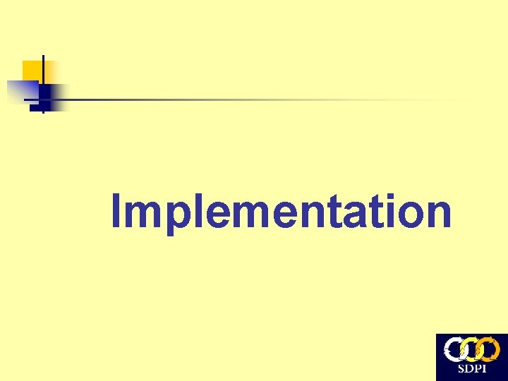 Implementation 