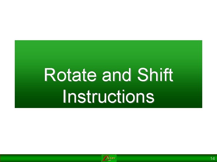Rotate and Shift Instructions 14 