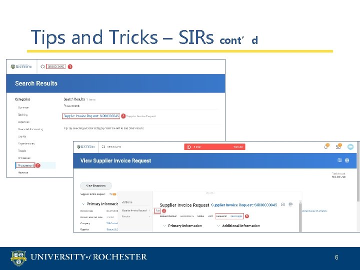 Tips and Tricks – SIRs cont’d 6 