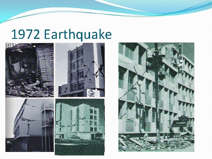 1972 Earthquake 