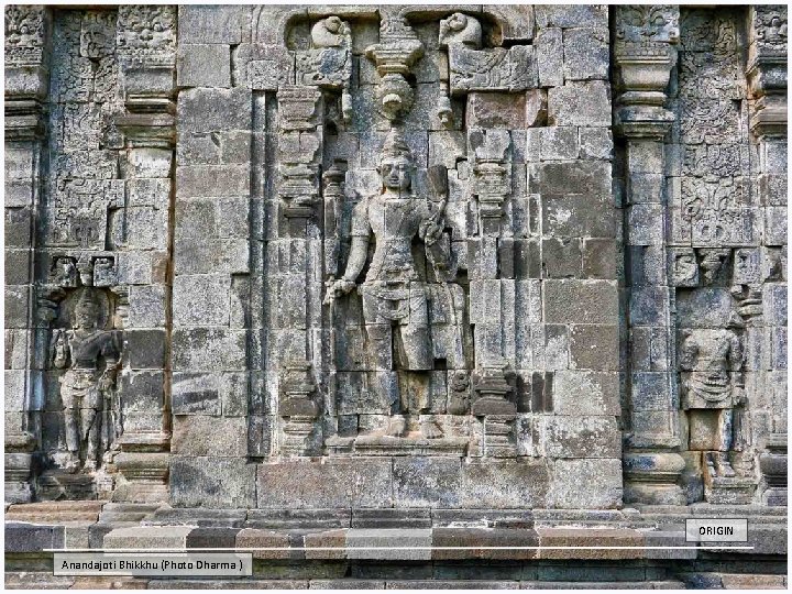 ORIGIN Anandajoti Bhikkhu (Photo Dharma ) 