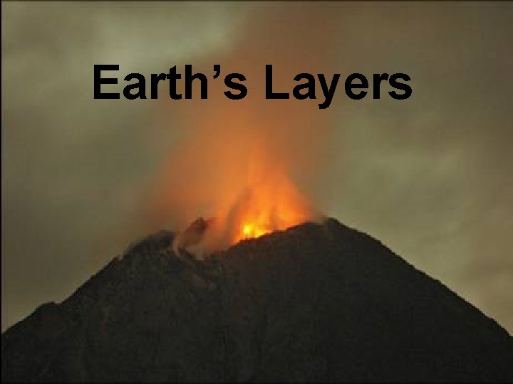 Earth’s Layers 