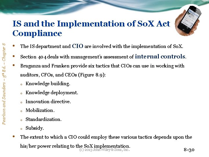 Pearlson and Saunders – 5 th Ed. – Chapter 8 IS and the Implementation