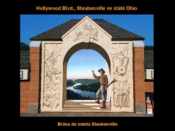 Hollywood Blvd. , Steubenville ve státě Ohio Brána do města Steubenville 