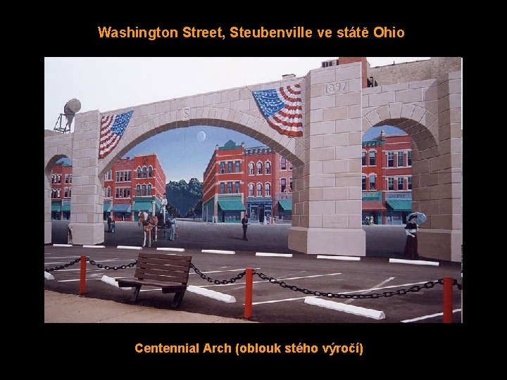 Washington Street, Steubenville ve státě Ohio Centennial Arch (oblouk stého výročí) 